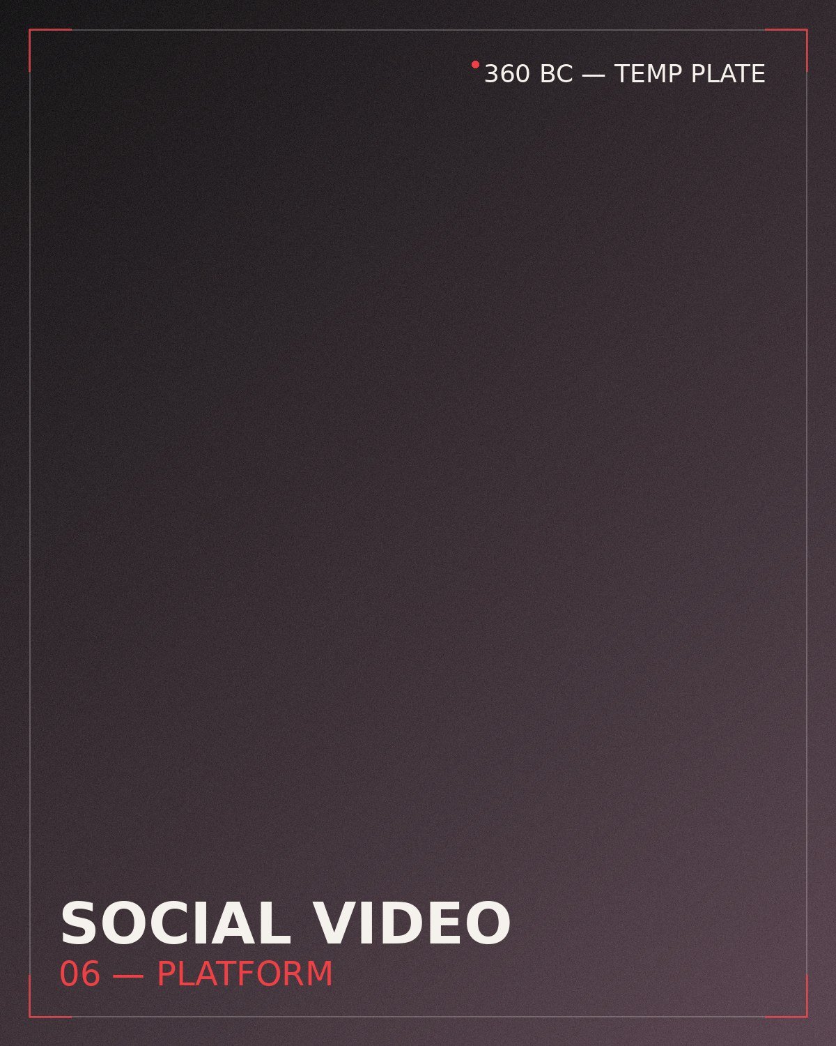 Social video production still — placeholder, to be replaced with 360 BC footage